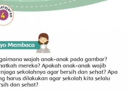 Ternyata Ini Soal Tema 4 Kelas 3 dan Kunci Jawaban Lengkapnya